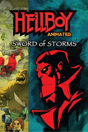地狱男爵动画版：风暴之剑,Hellboy Animated: Sword of Storms(2006电影)