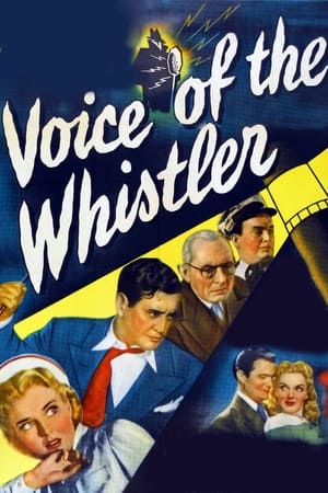 吹哨者之声,Voice of the Whistler(1945电影)