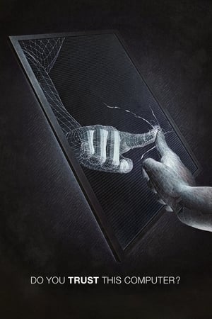 你信任这台电脑吗？,Do You Trust this Computer?(2018电影)