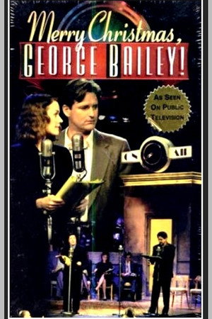 Merry Christmas, George Bailey电影海报