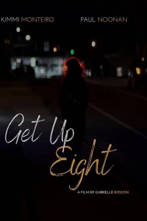 Get Up Eight电影海报