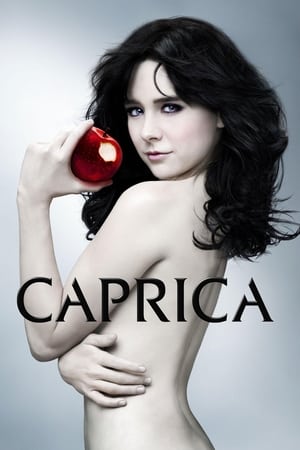太空堡垒卡拉狄加前传：卡布里卡,Caprica(2010电视剧集)