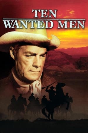 十个通缉犯,Ten Wanted Men(1955电影)