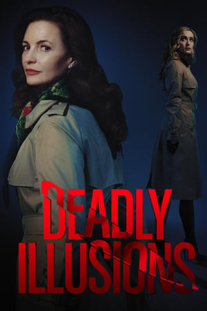 杀手柔情,Deadly Illusions(2021电影)