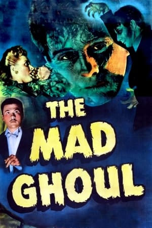 疯狂盗尸者,The Mad Ghoul(1943电影)