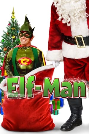 圣诞超人,Elf-Man(2012电影)