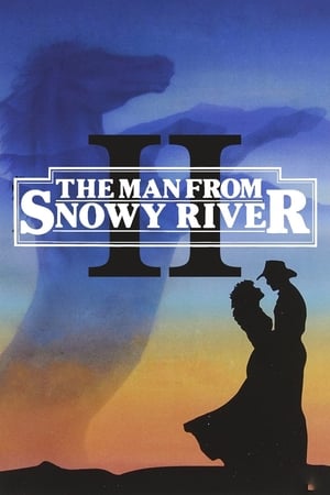 牧马人之恋,The Man From Snowy River II(1988电影)