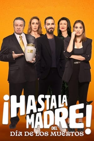 今年不过亡灵节,¡Hasta la madre! del Día de los muertos(2023电影)