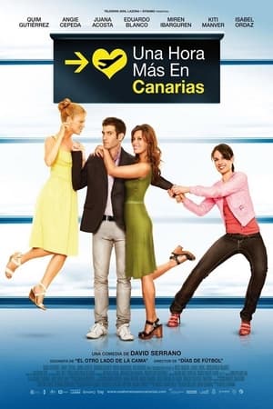 爱情大作战,Una hora más en C<em>an</em>arias(2010电影)