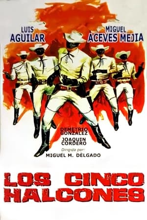 Los cinco halcones(1962电影)