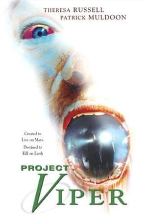 食人火蜥蜴,Project Viper(2002电影)
