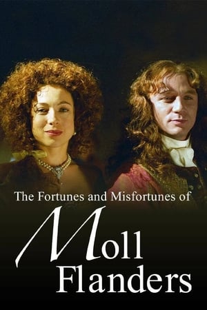 The Fortunes and Misfortunes of Moll Flanders海报