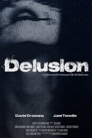 妄想症,Delusion(2016电影)