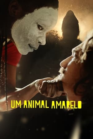 一只黄色动物,Um Animal Amarelo(2020电影)