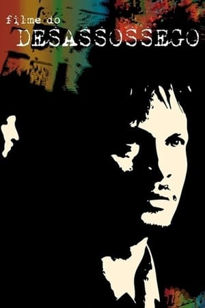 不安之影,O Filme do Desassossego(2010电影)