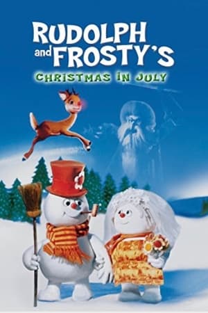 鲁道夫与雪人之七月圣诞,Rudolph and Frosty's Christmas in July(1979电影)