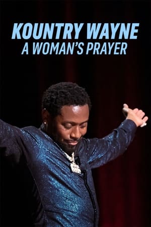 Kountry <em>Wayne</em>：一位女性的祈祷,Kountry <em>Wayne</em>: A Woman's Prayer(2023电影)