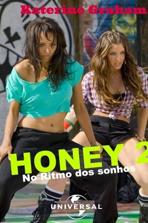 甜心辣舞2,Honey 2(2011电影)