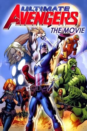 终极复仇者,Ultimate Avengers: The Movie(2006电影)