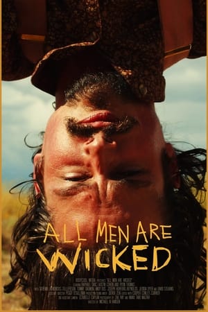 All Men Are Wicked